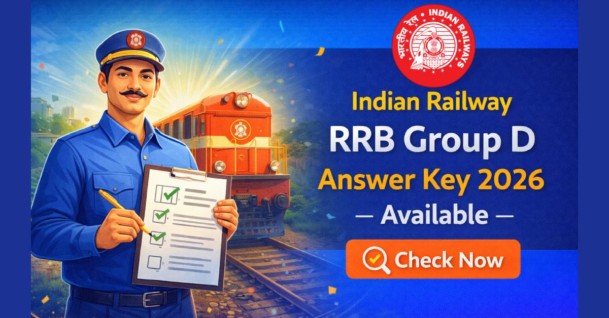 Railway RRB Group D Answer Key 2026 Released – Download PDF & Check Expected Cut Off
